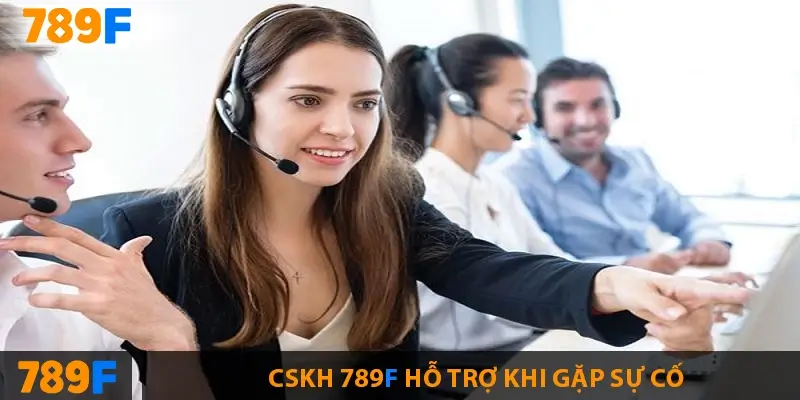 Hướng Dẫn Nạp Tiền 789F – Nhanh, An Toàn, Đơn Giản 3 Cskh 789F hỗ trợ khi gặp sự cố