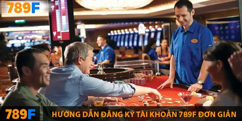 Hướng Dẫn Nạp Tiền 789F – Nhanh, An Toàn, Đơn Giản 2 Hướng dẫn đăng ký tài khoản 789F đơn giản