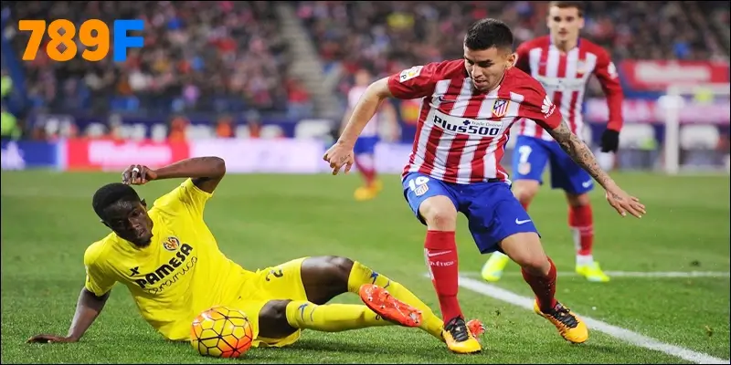 Phong độ giữa Atlético de Madrid vs Villarreal trước thềm trận đấu